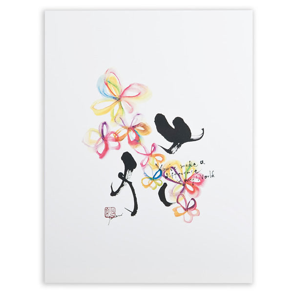You Made a Difference Black Frame A5 Japanese Print only