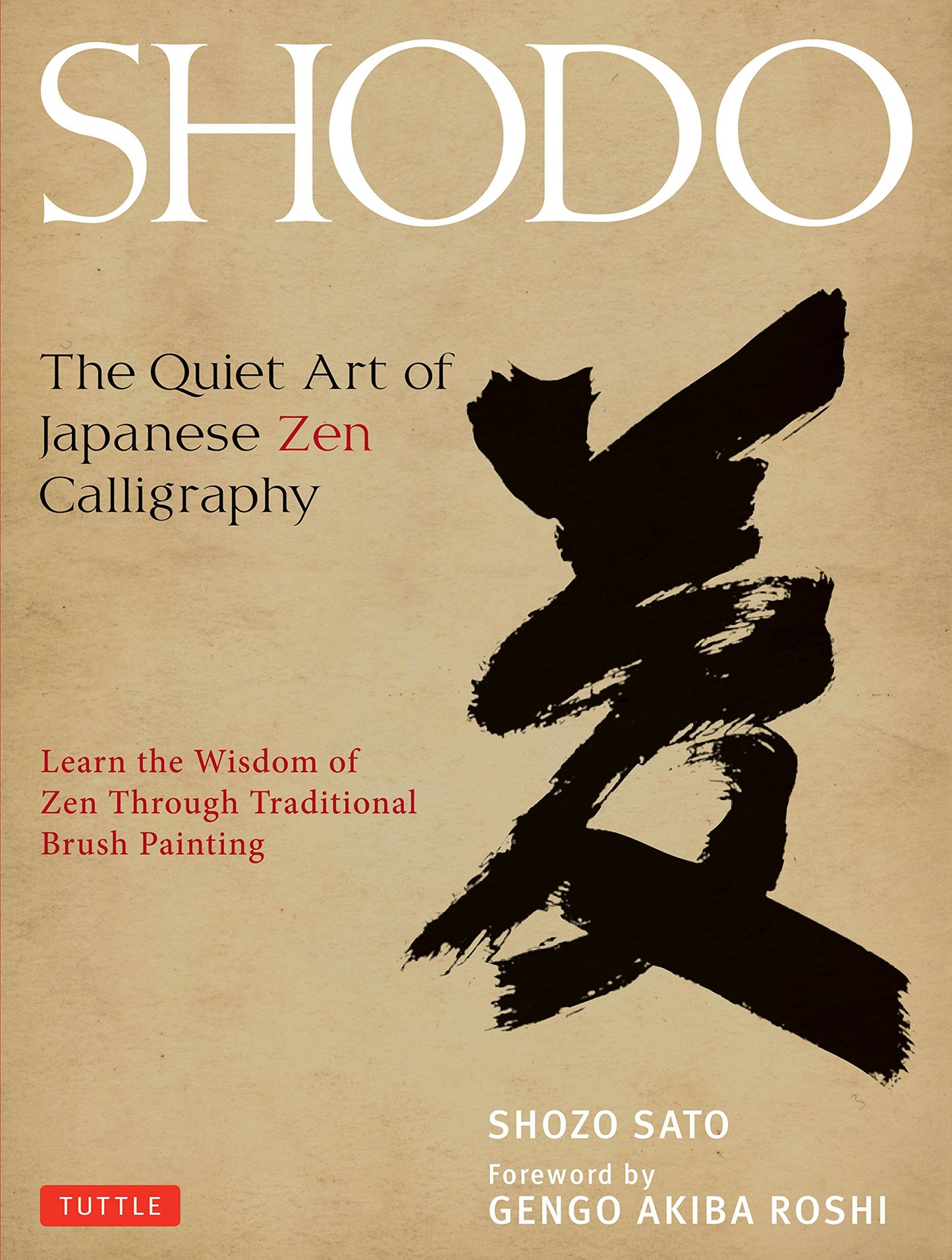 Shodo Art of Japanese Zen Calligraphy Book